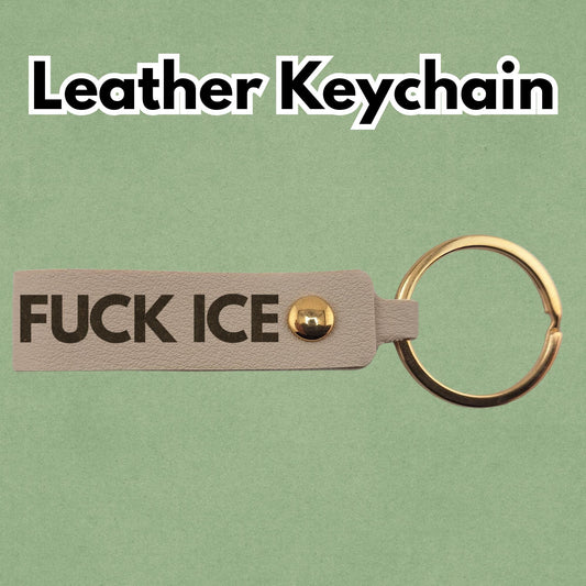 F*CK ICE Keychain White PU Leather Gold Brass Colored Ring Laser Engraved Handmade Activist Protest Gift Key Ring Main product image.
